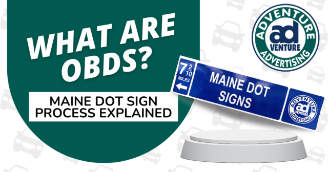 Maine DOT Signs - OBDS Signs - Official Business Directional Signs