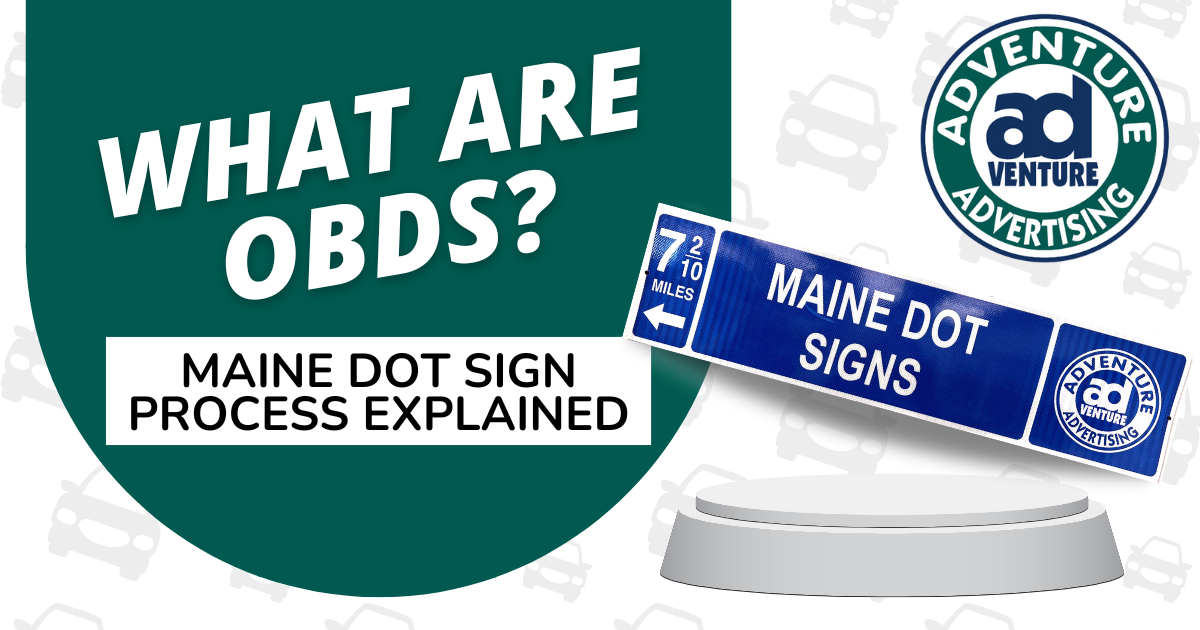 What are OBDS? Maine DOT Signs Explained